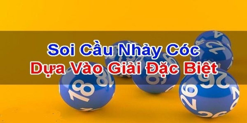 Soi cầu nhảy cóc có nghĩa là gì?