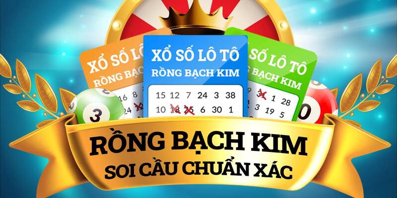 Mẹo Soi cầu rồng bạch kim bách phát bách trúng